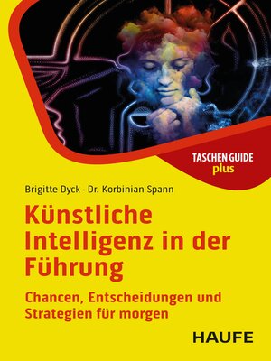 cover image of Künstliche Intelligenz in der Führung
